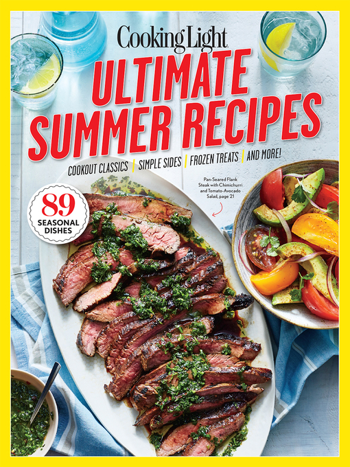 Title details for Ultimate Summer Recipes by The Editors of Cooking Light - Available